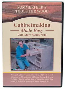 Cabinetmaking Made Easy with Marc Sommerfeld (Repost)