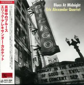 Eric Alexander Quartet - Blues At Midnight (2013) {2015, Japanese Reissue}