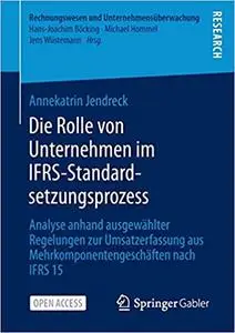 Die Rolle von Unternehmen im IFRS-Standardsetzungsprozess