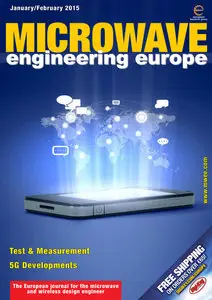Microwave Engineering Europe - January/February 2015