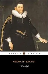 The Essays (Penguin Classics) by Francis Bacon