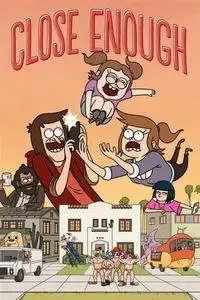 Close Enough S01E05
