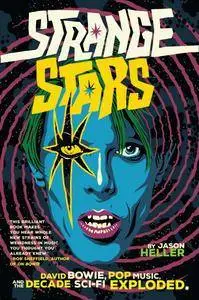 Strange Stars: How Science Fiction and Fantasy Transformed Popular Music