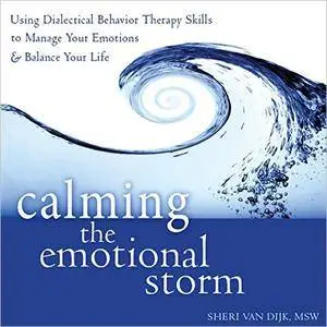 Calming the Emotional Storm [Audiobook