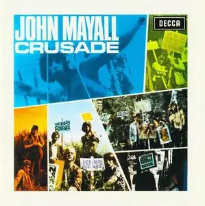 John Mayall's Bluesbreakers - Crusade (1967) [Reissue 2007]