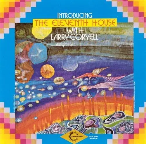 Larry Coryell - Introducing The Eleventh House (1974)