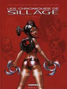 Sillage (Les chroniques de) 6 - Volume 6