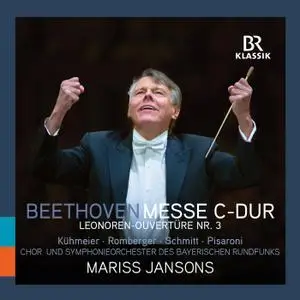 Mariss Jansons - Beethoven: Mass in C Major & Leonore Overture No. 3 (Live) (2019)