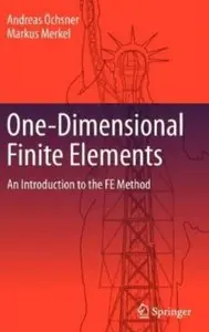 One-Dimensional Finite Elements: An Introduction to the FE Method [Repost]