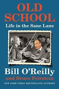 Old School: Life in the Sane Lane (Repost)