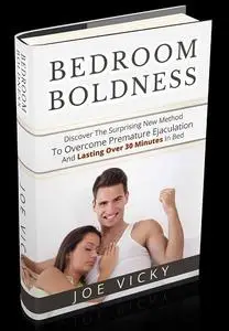 How To Last Longer In Bed And Cure Premature Ejaculation