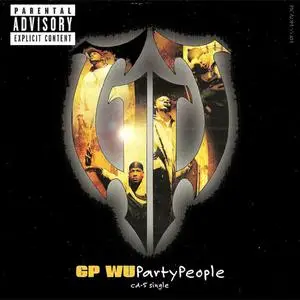 GP Wu - Party People (US CD5) (1997) {MCA}