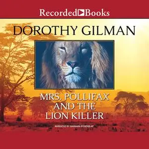 «Mrs. Pollifax and the Lion Killer» by Dorothy Gilman