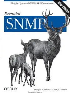 Essential SNMP, Second Edition by Douglas Mauro [Repost]
