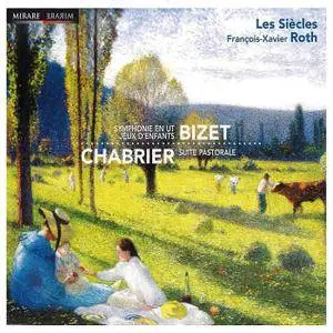 Bizet & Chabrier - Orchestral Works - Les Siècles & François-Xavier Roth (2008) {Mirare Official Digital Download MIR036}