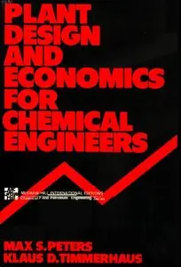 Plant Design and Economics for Chemical Engineers by Max S. Peters (Repost)