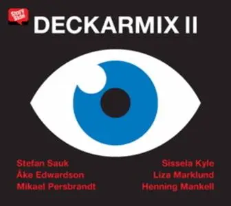 «Deckarmix 2» by Åke Edwardson,Arne Dahl