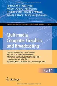 Multimedia, Computer Graphics and Broadcasting, Part I