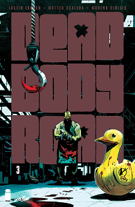 Dead Body Road - Tome 3