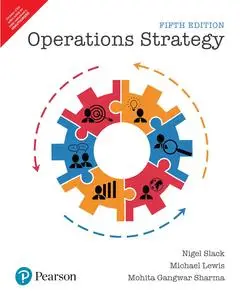 Operations Strategy, 5th Edition