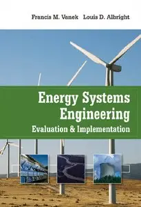 Energy Systems Engineering: Evaluation and Implementation (repost)