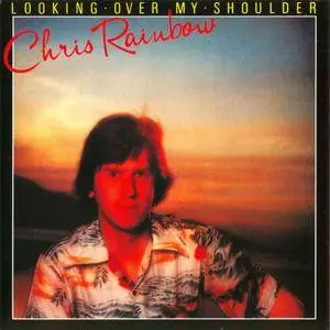 Chris Rainbow - Looking Over My Shoulder (1978)