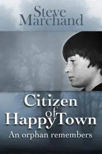 Citizen of Happy Town