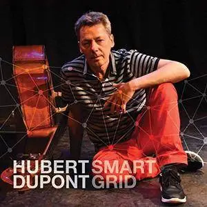 Hubert Dupont - Smart Grid (2018)
