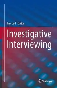 Investigative Interviewing [Repost]