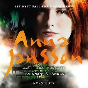 «Kvinnan på bänken» by Anna Jansson