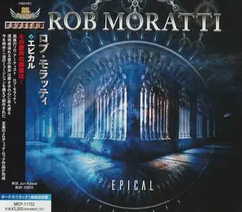 Rob Moratti - Epical (2022) {Japanese Edition}