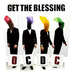 Get The Blessing - OC DC (2012) [Official Digital Download]