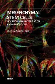 Mesenchymal Stem Cells - Isolation, Characterization and Applications