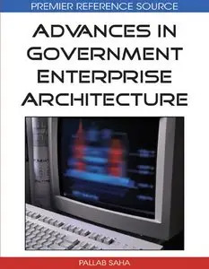 Advances in Government Enterprise Architecture