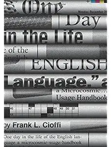 One Day in the Life of the English Language: A Microcosmic Usage Handbook [Repost]