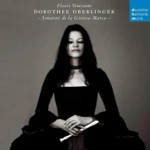 Dorothee Oberlinger, Sonatori de la Gioiosa Marca - Flauto Veneziano (2012)