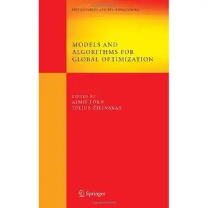 Models and Algorithms for Global Optimization by Aimo Törn