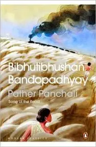 Pather Panchali: Song of the Road (Penguin Modern Classics)