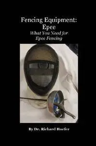 Fencing Equipment: Epee