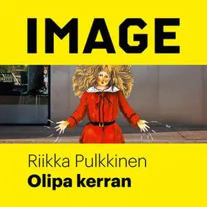«Olipa kerran on sanapareista mahtavin» by Riikka Pulkkinen