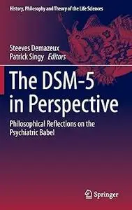 The DSM-5 in Perspective