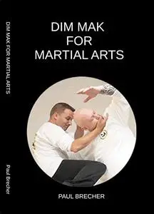 Dim Mak for Martial Arts