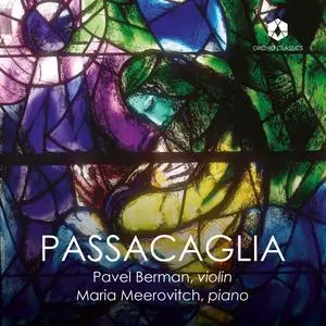 Pavel Berman & Maria Meerovitch - Passacaglia (2023) [Official Digital Download 24/48]