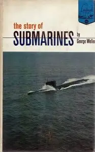 The Story of Submarines