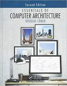 Essentials of Computer Architecture