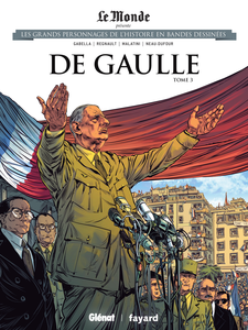 Les Grands Personnages De L'Histoire En Bandes Dessinees - Tome 54 - De Gaulle