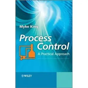 Process Control: A Practical Approach (repost)