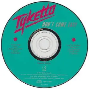 Tyketto - Don't Come Easy (1991) [Geffen UICY-6903, Japan]