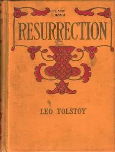 «Resurrection» by Leo Tolstoy