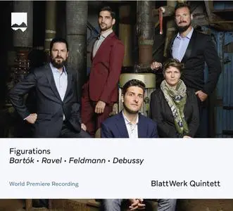 BlattWerk Quintett - Figurations: Bartok Ravel Feldmann Debussy (2022) [Official Digital Download 24/48]